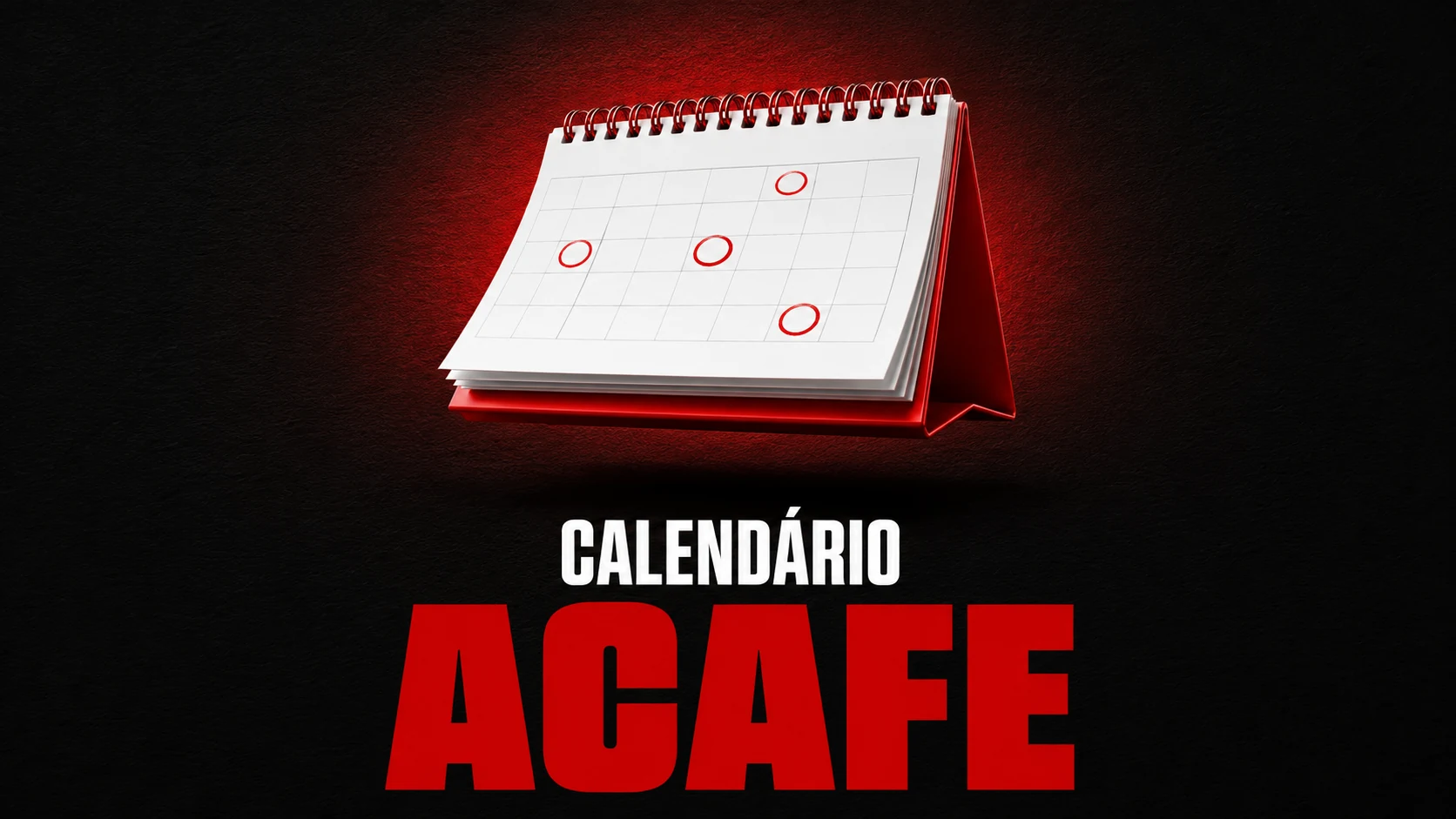 Ilustração de calendário com o título Calendário ACAFE